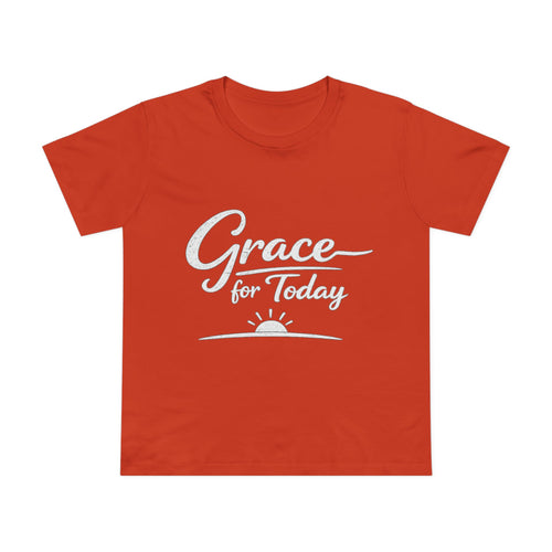 2/23 - Grace for Today Women’s Tee — Inspirational Morning Graphic Shirt
