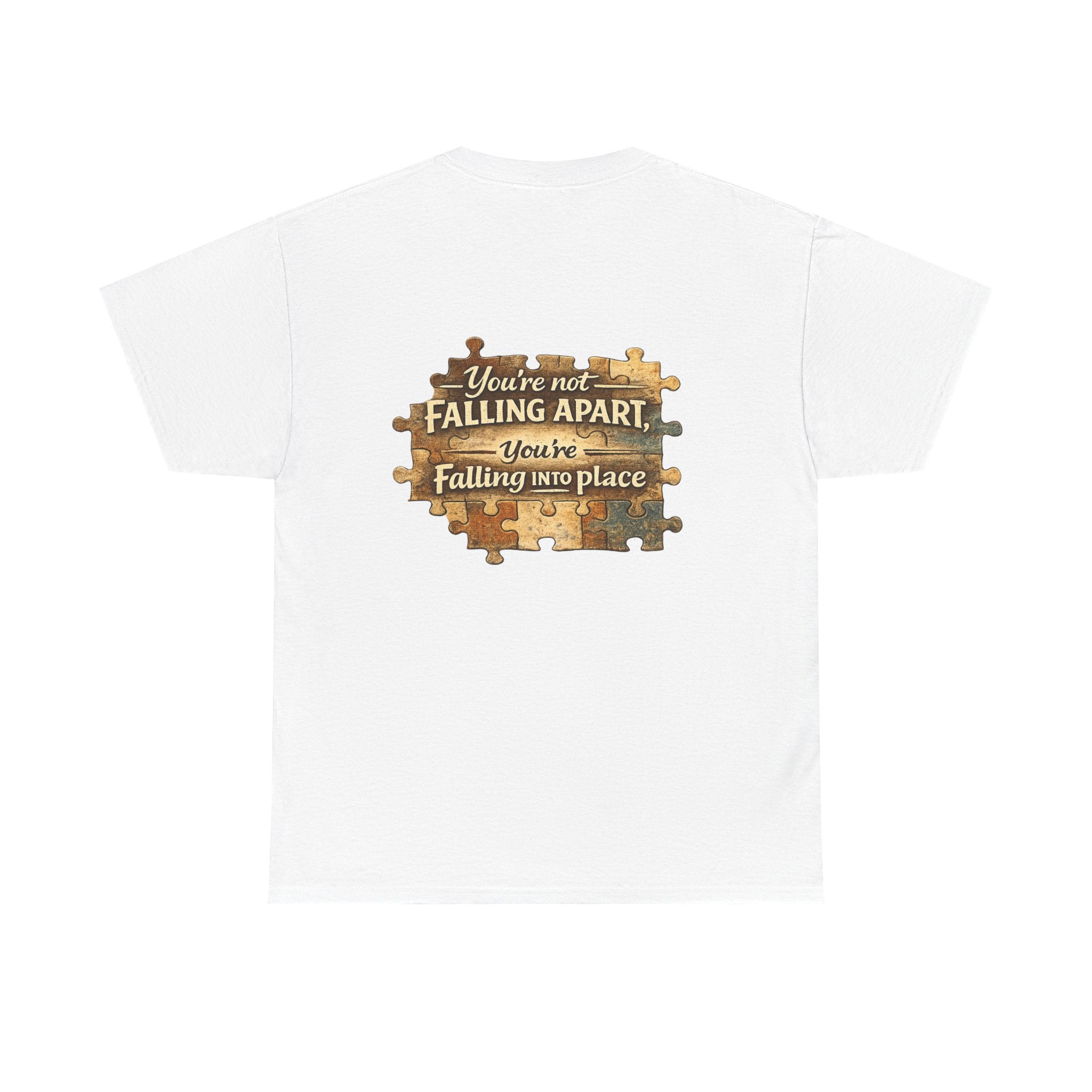 Puzzle Piece Inspirational T‑Shirt — "You're Not Falling Apart, You're Falling Into Place"