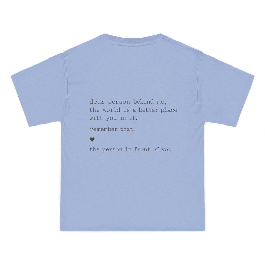 2/23 - Minimalist Quote T-Shirt — 'If the person behind me...' Casual Graphic Tee