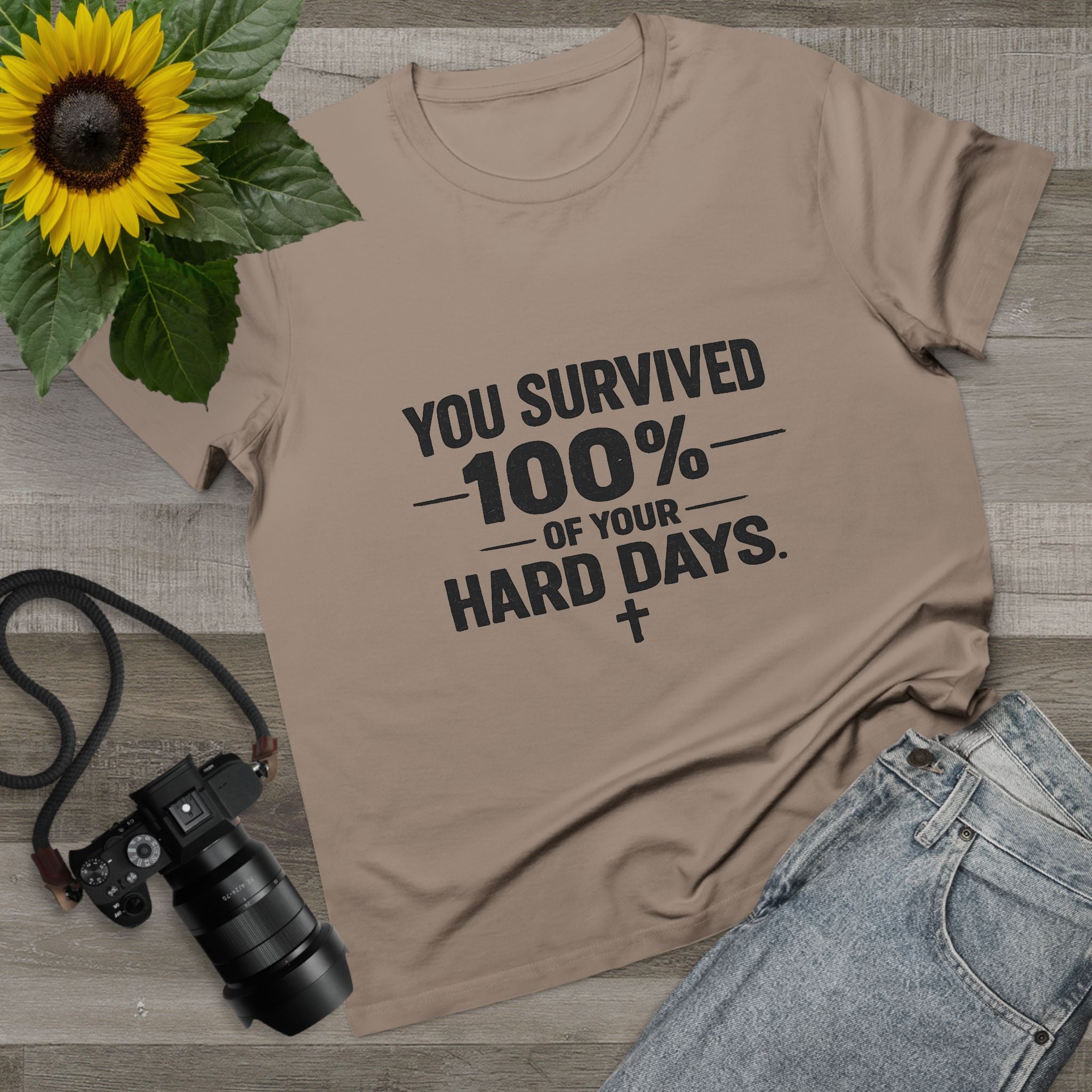 2/23 - You Survived 100% Of Your Hard Days Tee — Inspirational Women's Maple T-Shirt