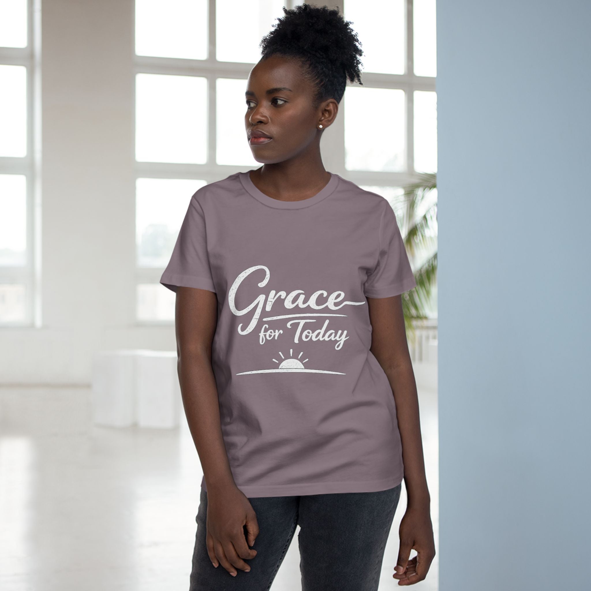2/23 - Grace for Today Women’s Tee — Inspirational Morning Graphic Shirt