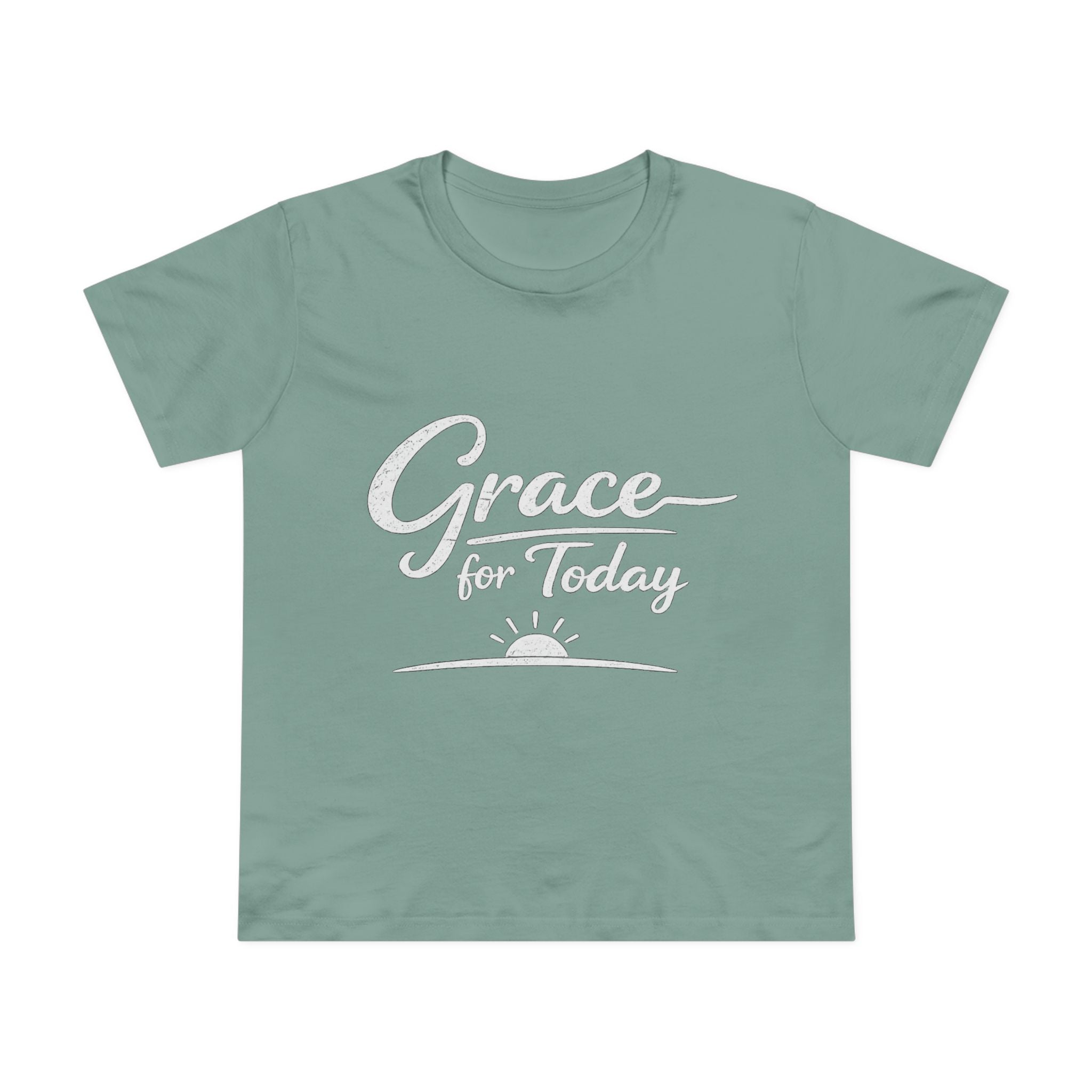 2/23 - Grace for Today Women’s Tee — Inspirational Morning Graphic Shirt