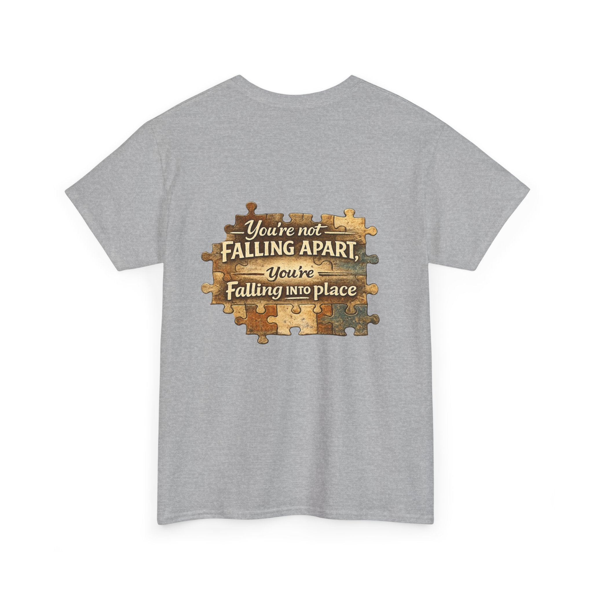 Puzzle Piece Inspirational T‑Shirt — "You're Not Falling Apart, You're Falling Into Place"