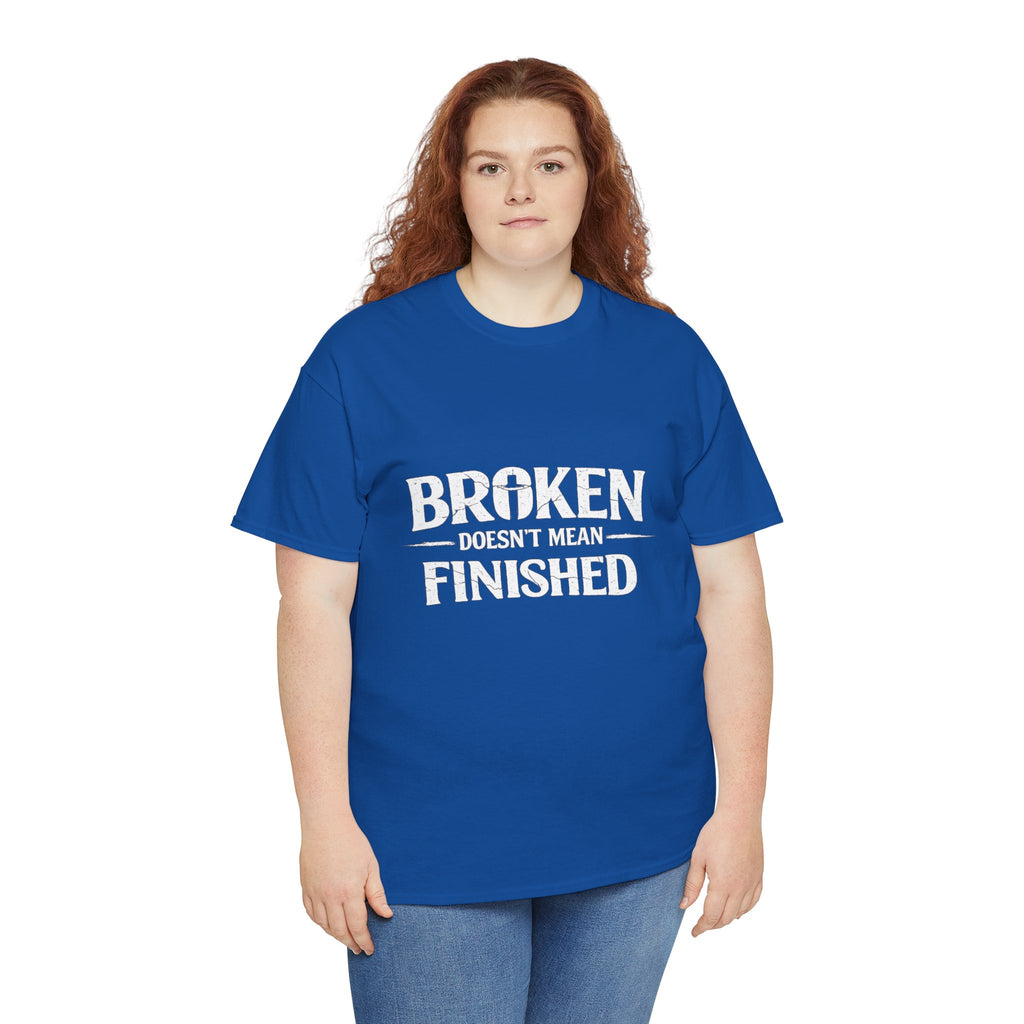 2/23 - T-Shirt — 'Broken, Not Yet Finished' Minimal Outline Graphic Tee