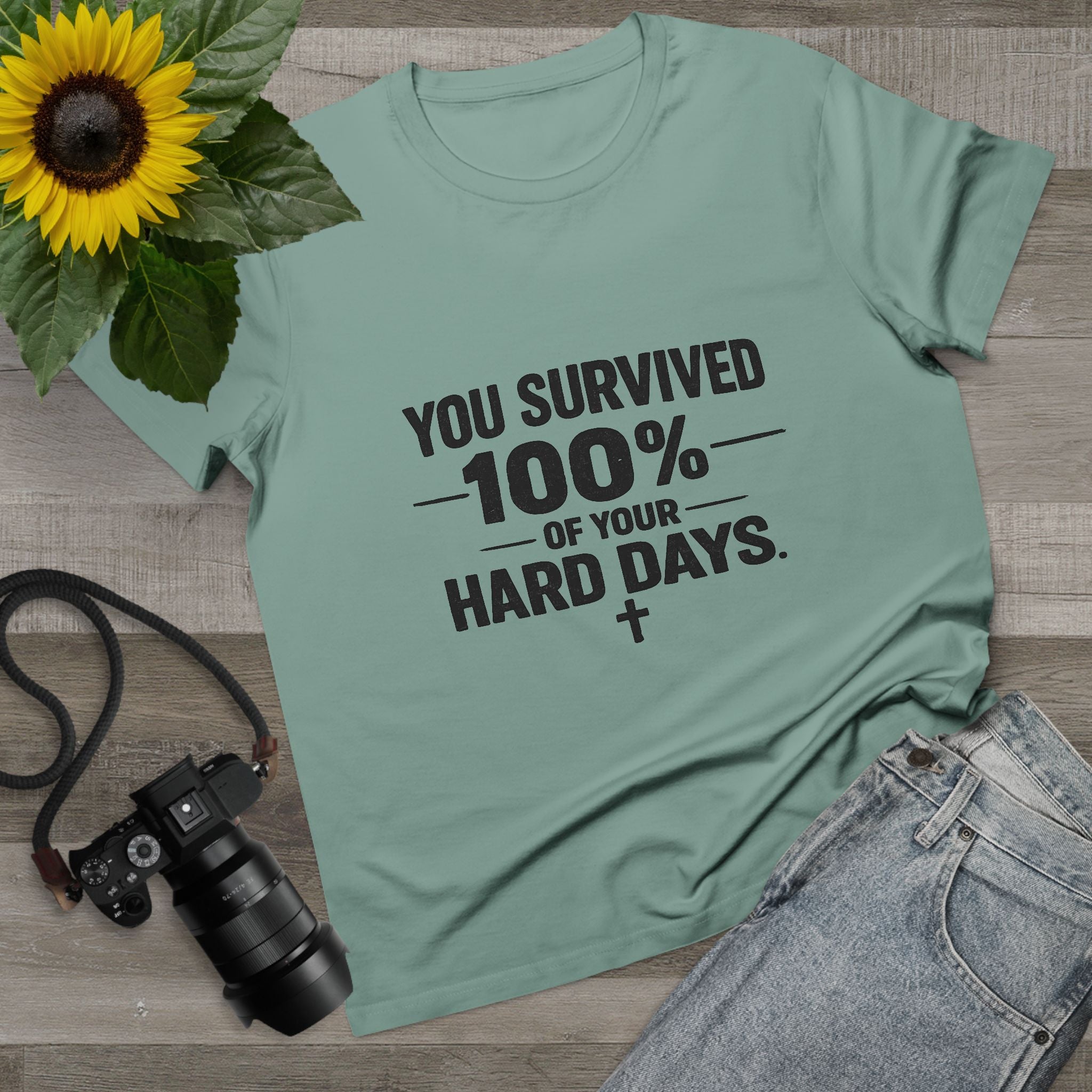 2/23 - You Survived 100% Of Your Hard Days Tee — Inspirational Women's Maple T-Shirt