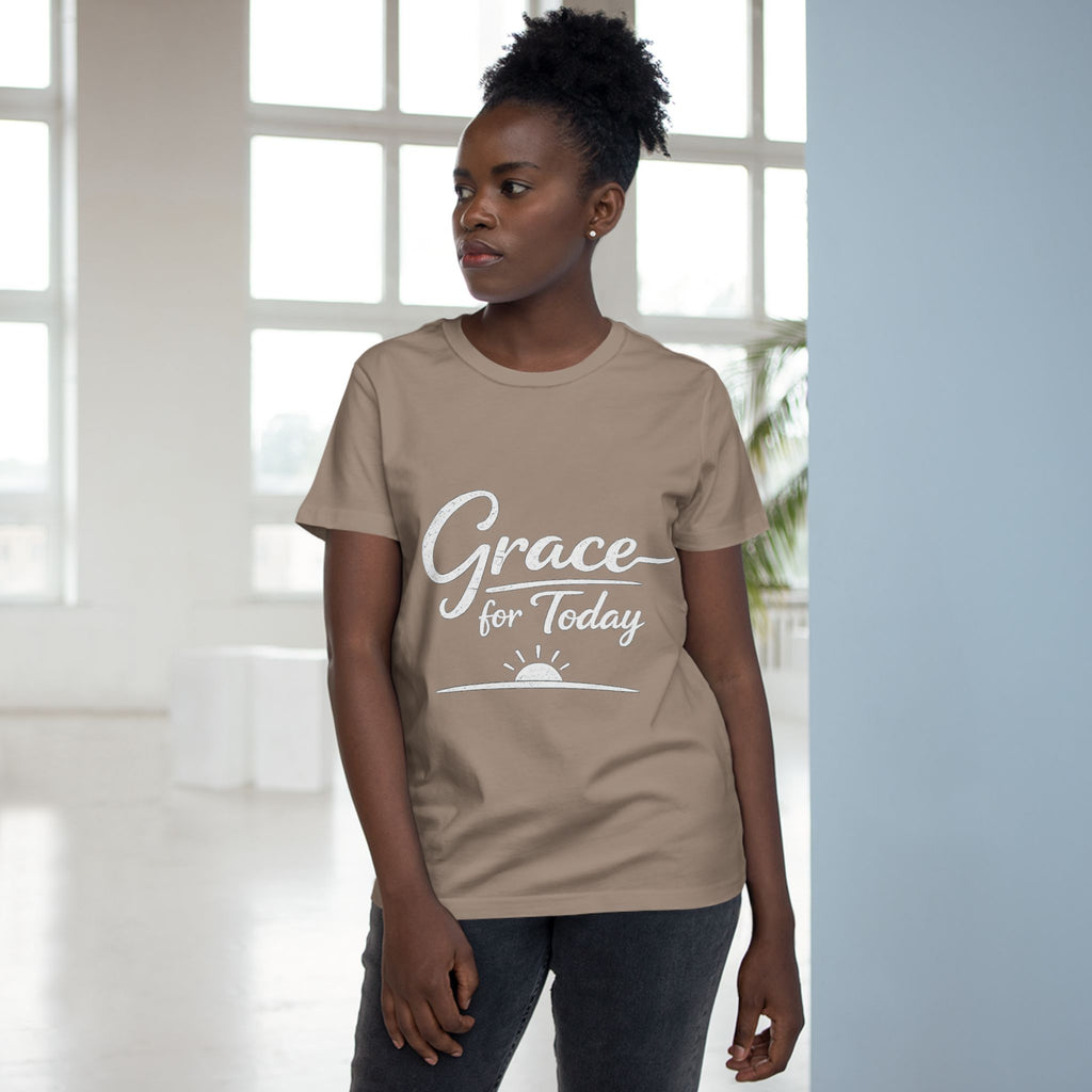 2/23 - Grace for Today Women’s Tee — Inspirational Morning Graphic Shirt