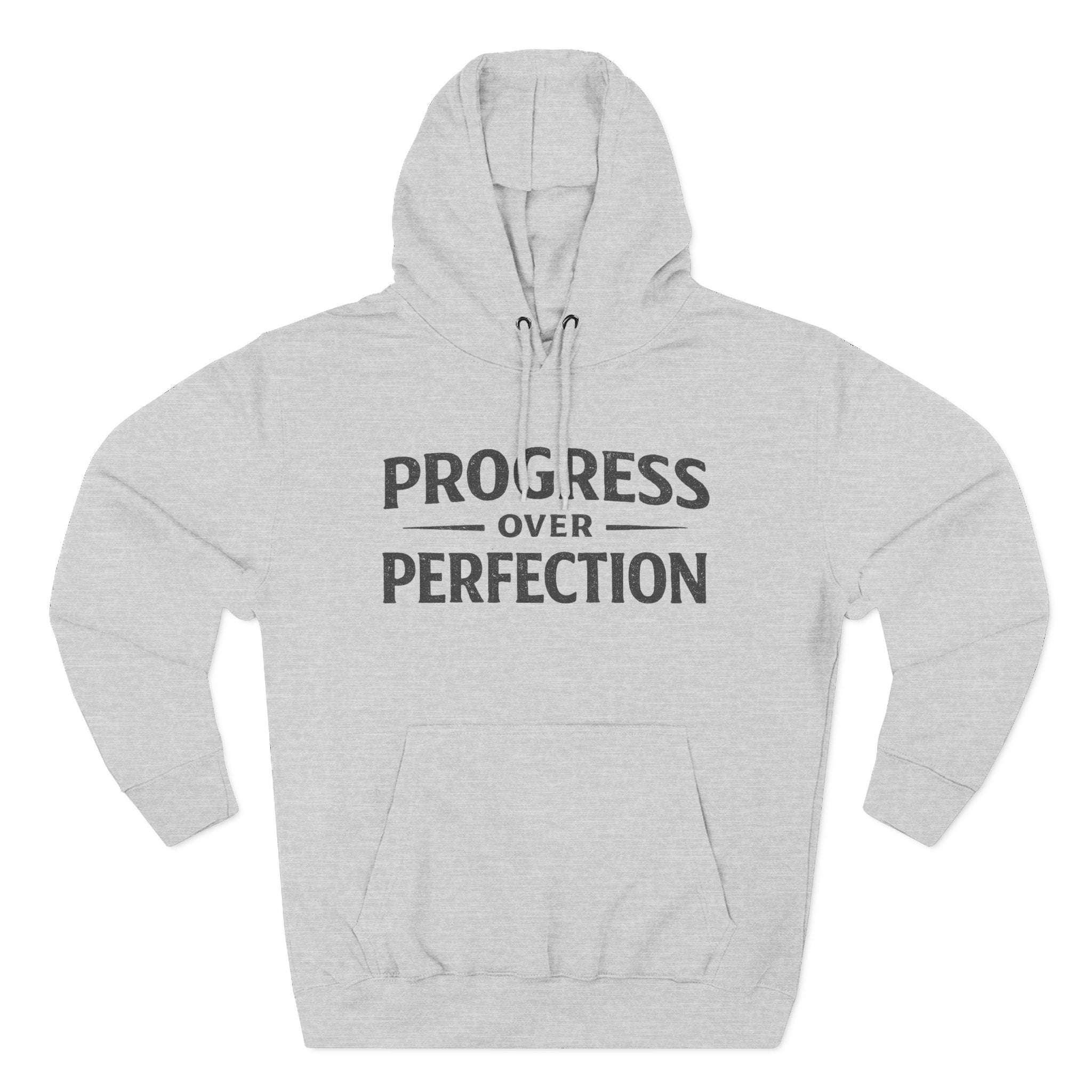 Progress Over Perfection Hoodie