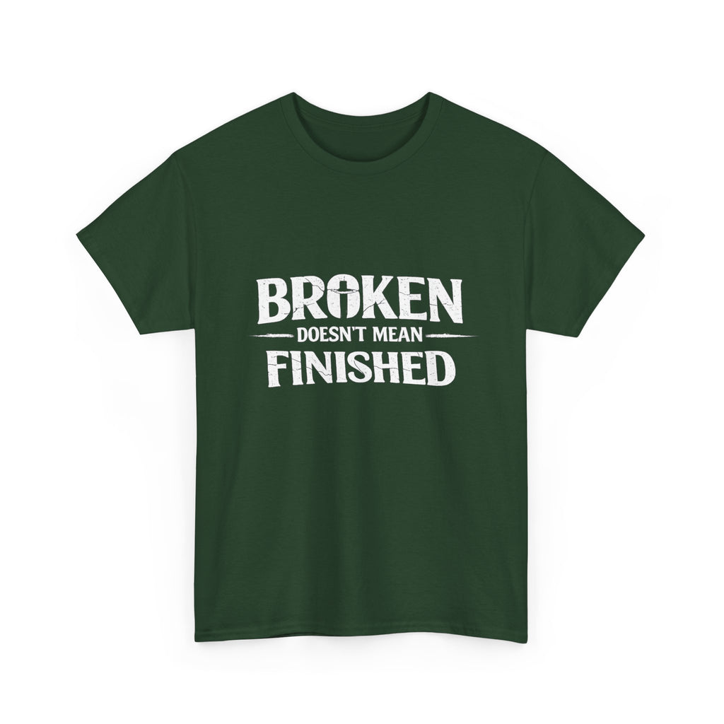 2/23 - T-Shirt — 'Broken, Not Yet Finished' Minimal Outline Graphic Tee