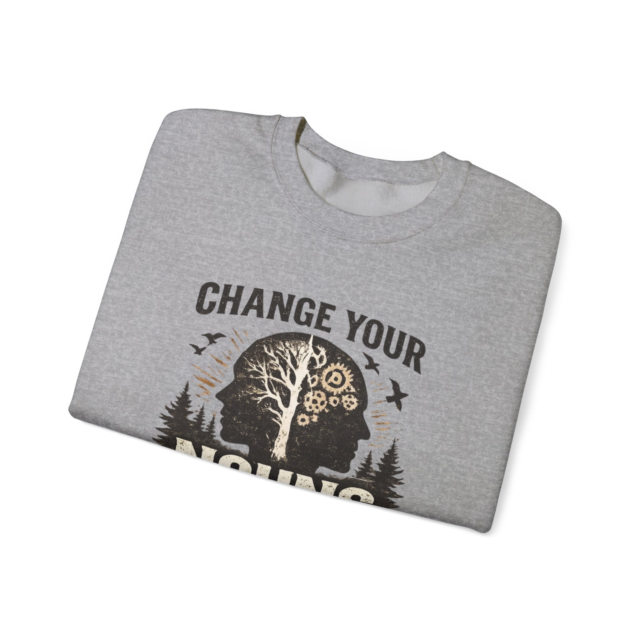 Change Your Nouns Sweatshirt — Inspirational Grammar Quote Crewneck