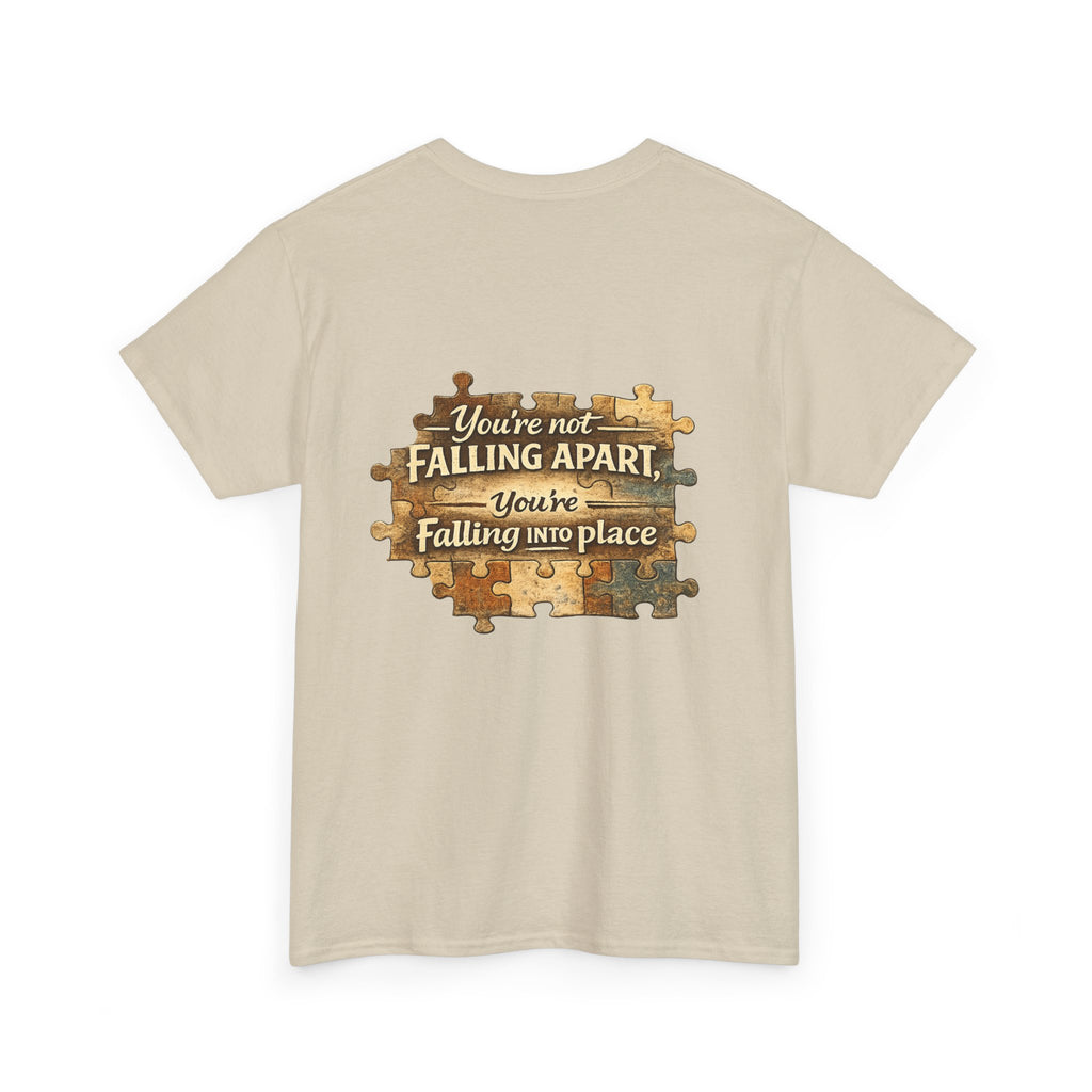 Puzzle Piece Inspirational T‑Shirt — "You're Not Falling Apart, You're Falling Into Place"
