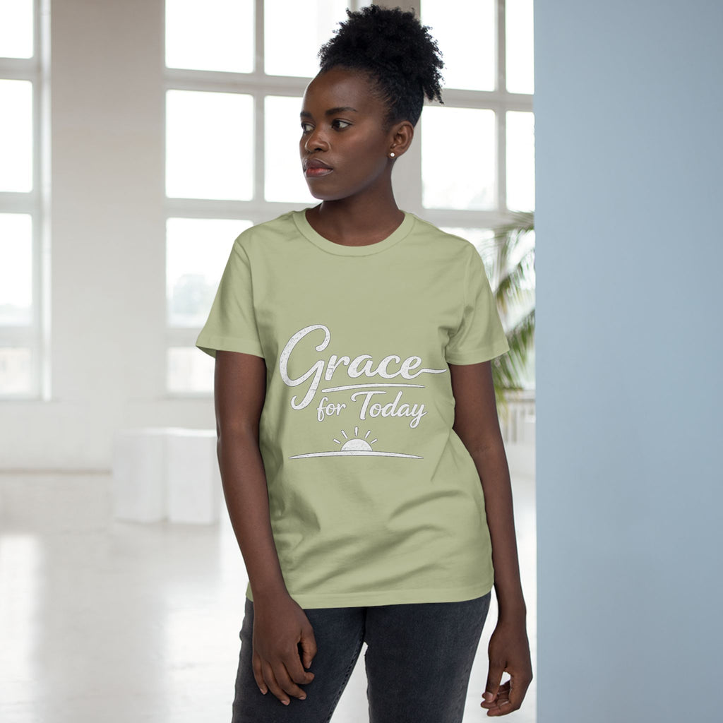 2/23 - Grace for Today Women’s Tee — Inspirational Morning Graphic Shirt