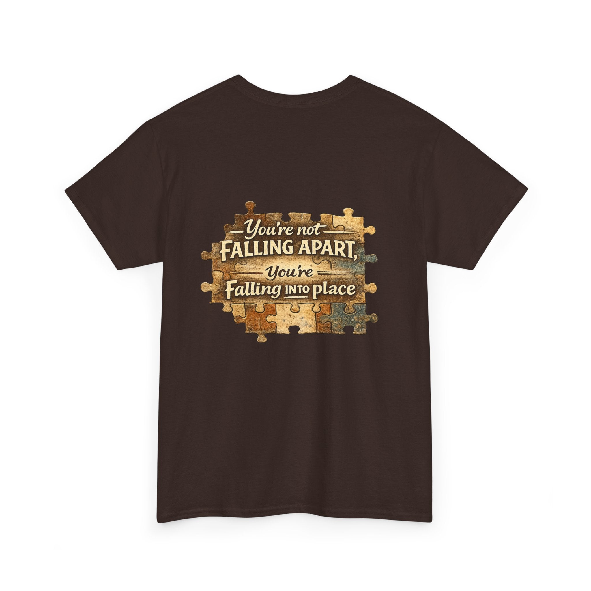 Puzzle Piece Inspirational T‑Shirt — "You're Not Falling Apart, You're Falling Into Place"