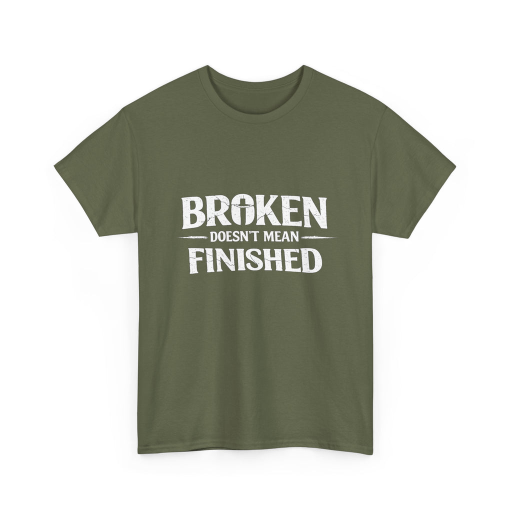 2/23 - T-Shirt — 'Broken, Not Yet Finished' Minimal Outline Graphic Tee