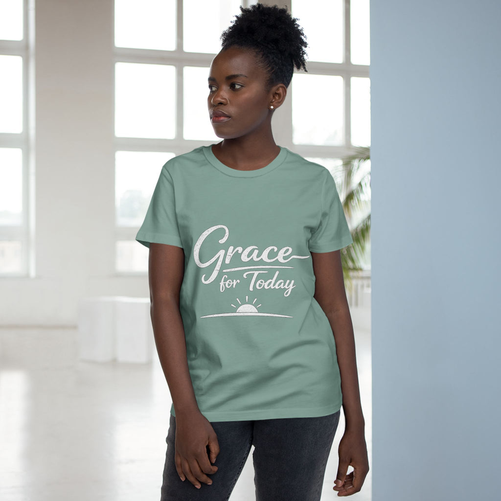 2/23 - Grace for Today Women’s Tee — Inspirational Morning Graphic Shirt