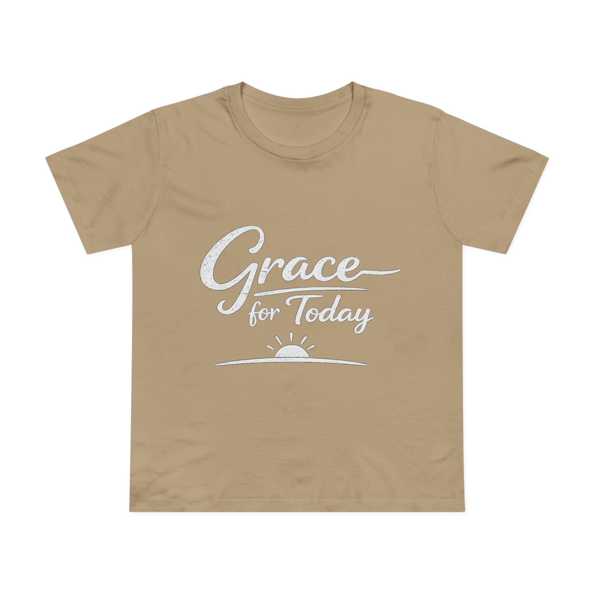 2/23 - Grace for Today Women’s Tee — Inspirational Morning Graphic Shirt