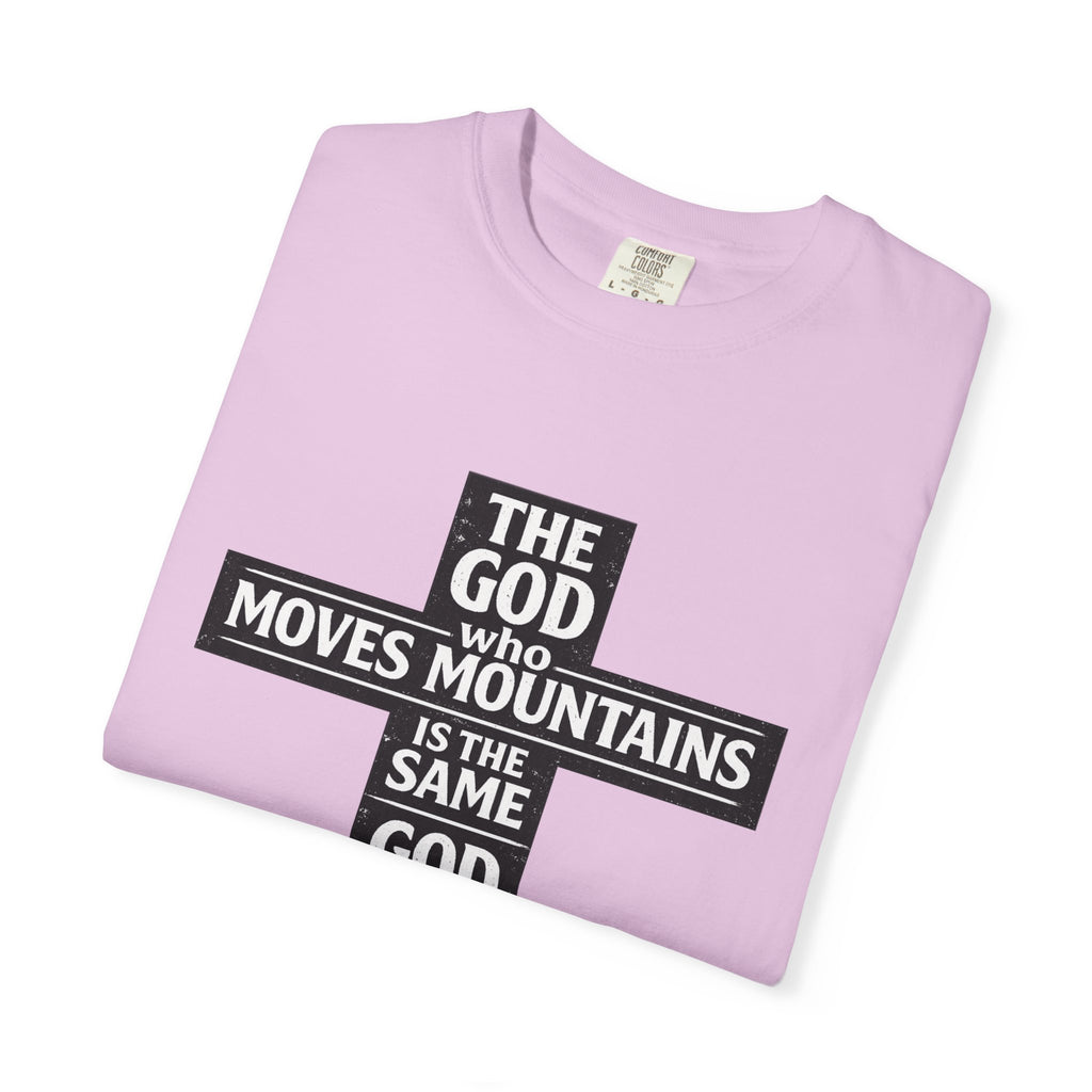 Christian Cross T-Shirt — "The God Who Moves Mountains is the Same God Who Carries You" Inspirational Faith Tee