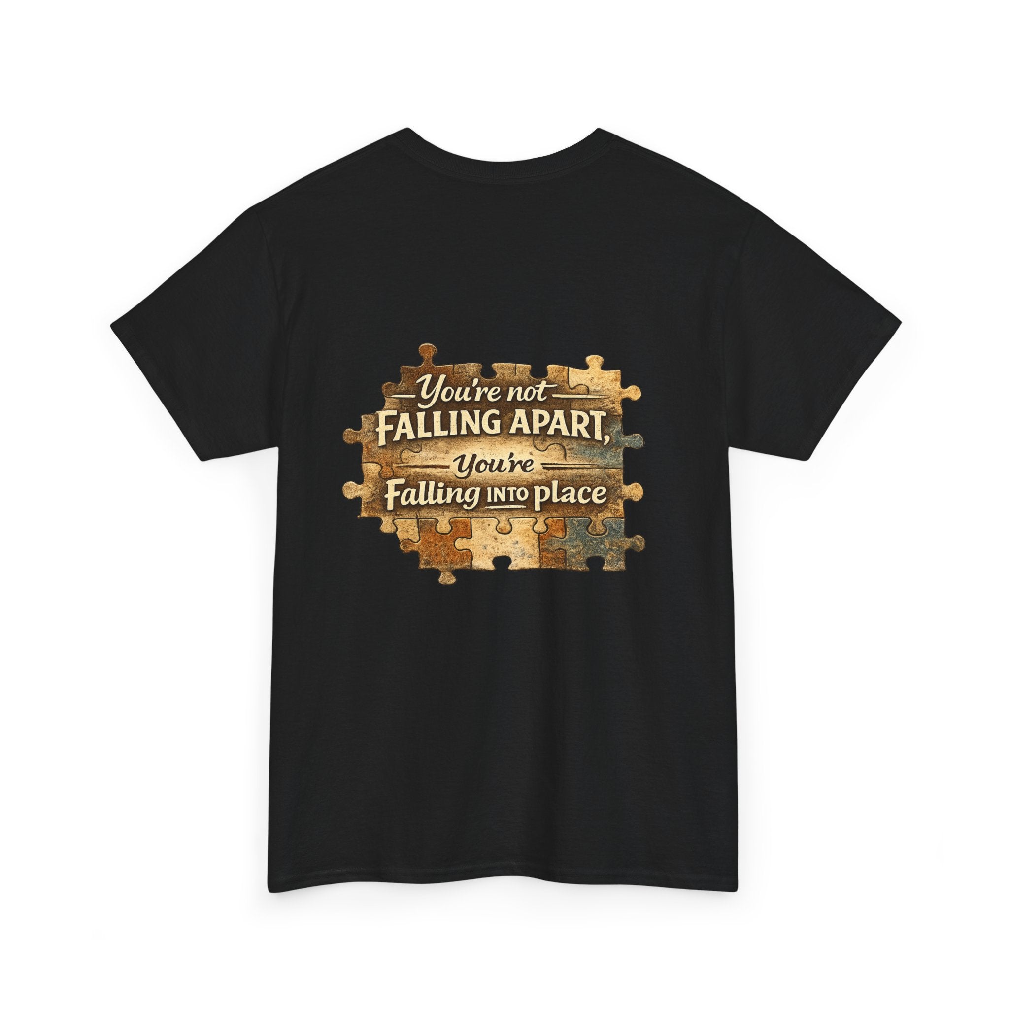 Puzzle Piece Inspirational T‑Shirt — "You're Not Falling Apart, You're Falling Into Place"