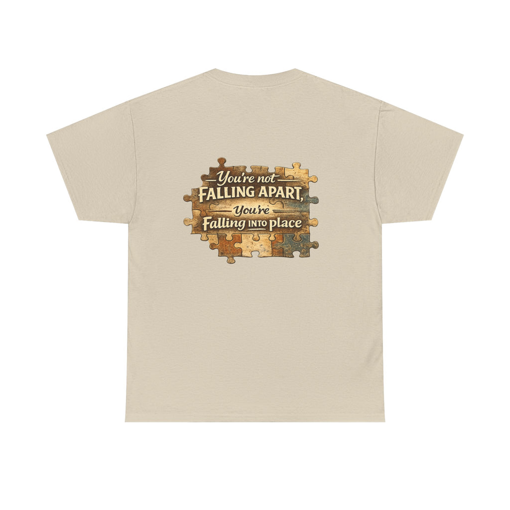 Puzzle Piece Inspirational T‑Shirt — "You're Not Falling Apart, You're Falling Into Place"