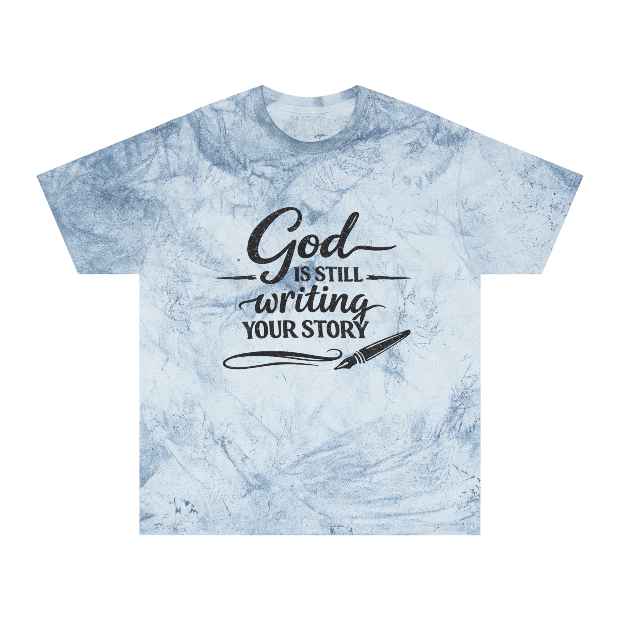 2/23 - Faith Graphic T-Shirt — “God Is Still Writing Your Story” Motivational Tee