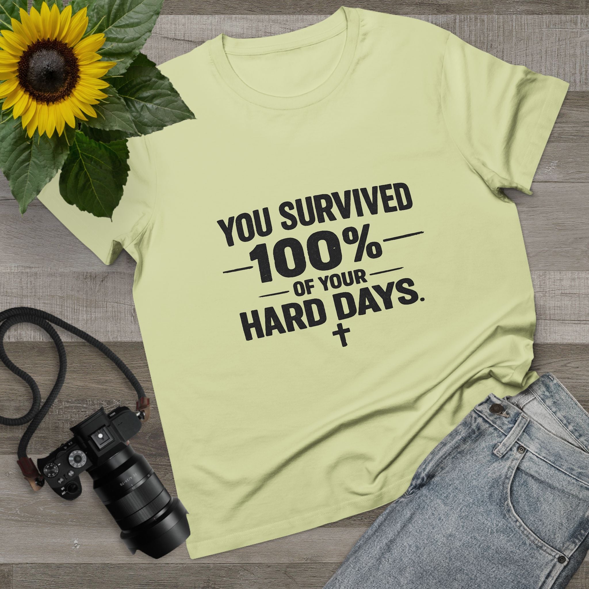 2/23 - You Survived 100% Of Your Hard Days Tee — Inspirational Women's Maple T-Shirt