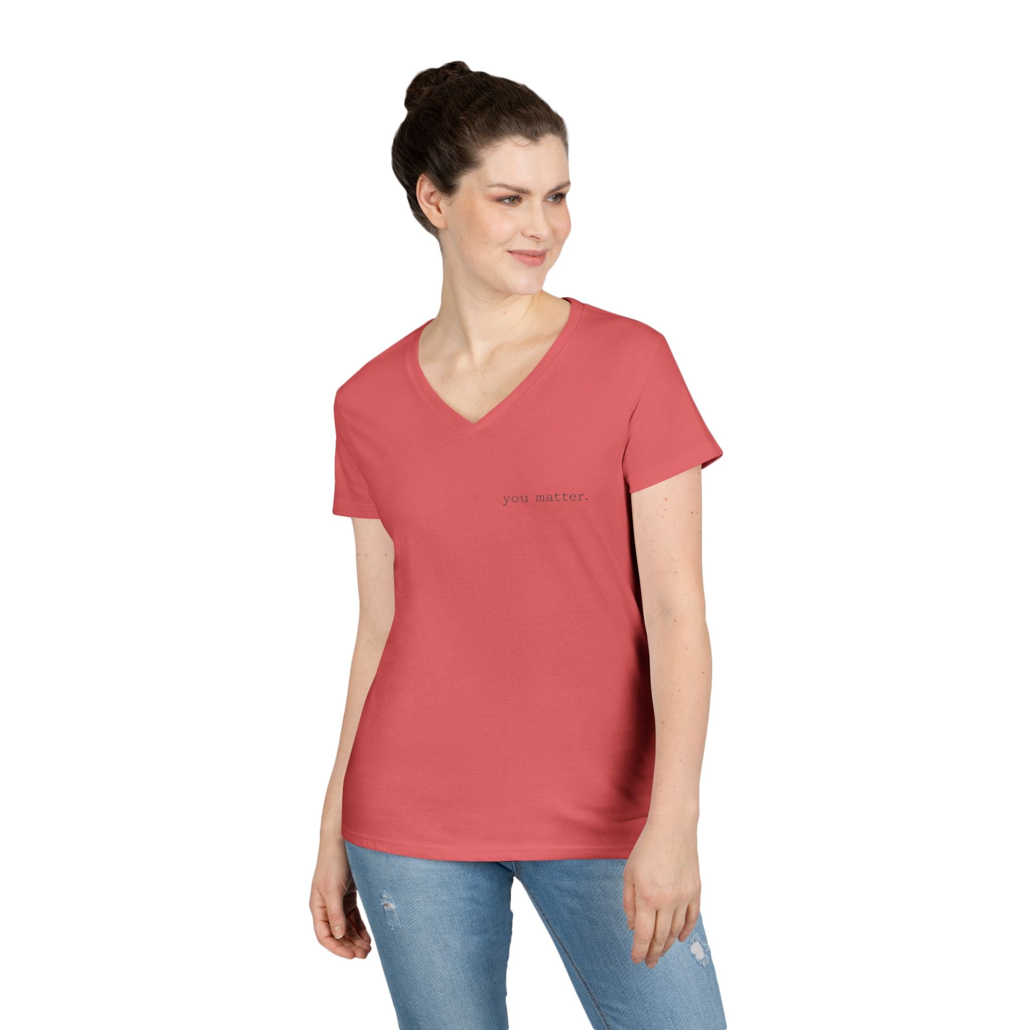 2/23 - You Matter V-Neck Tee — Inspirational Ladies' Message Shirt