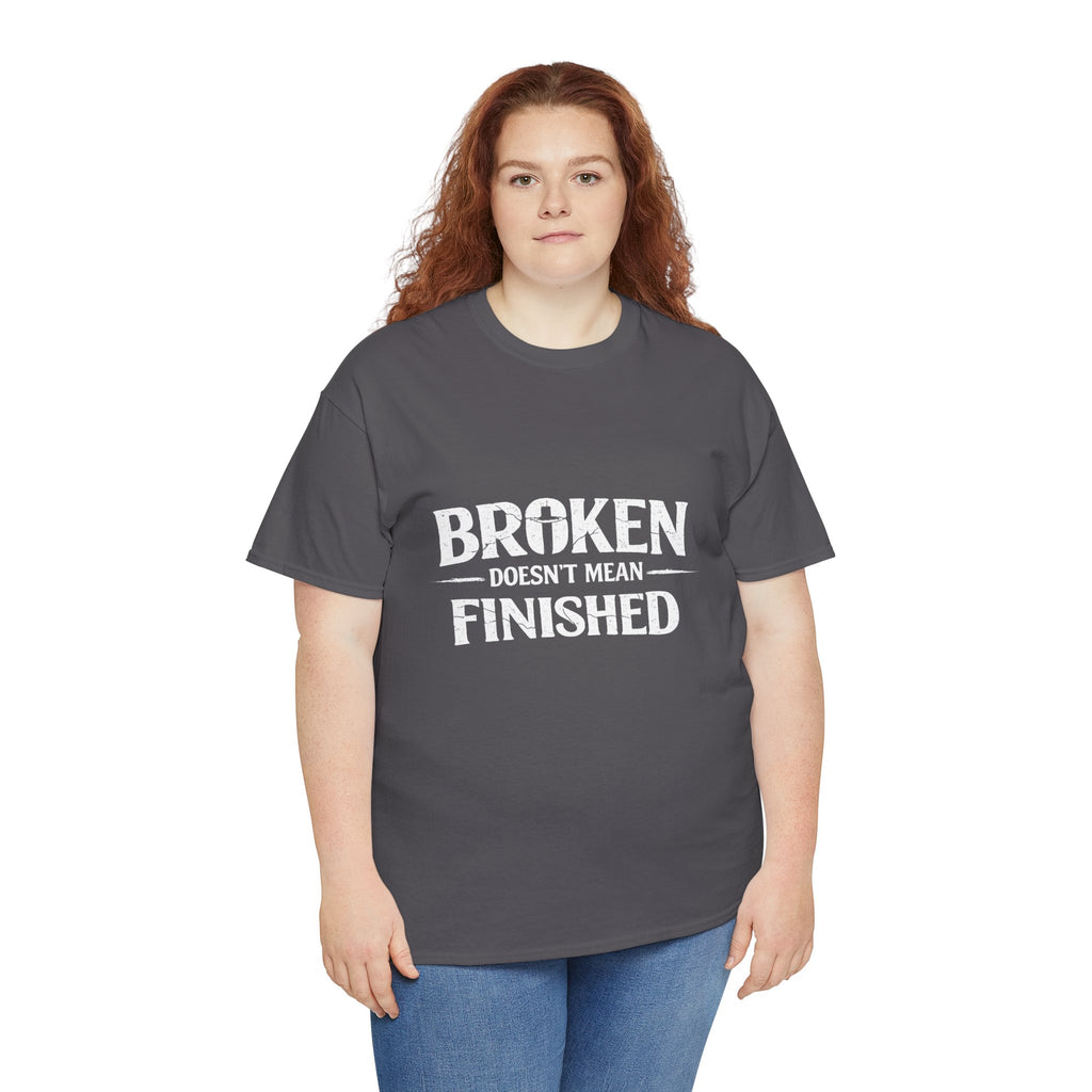 2/23 - T-Shirt — 'Broken, Not Yet Finished' Minimal Outline Graphic Tee