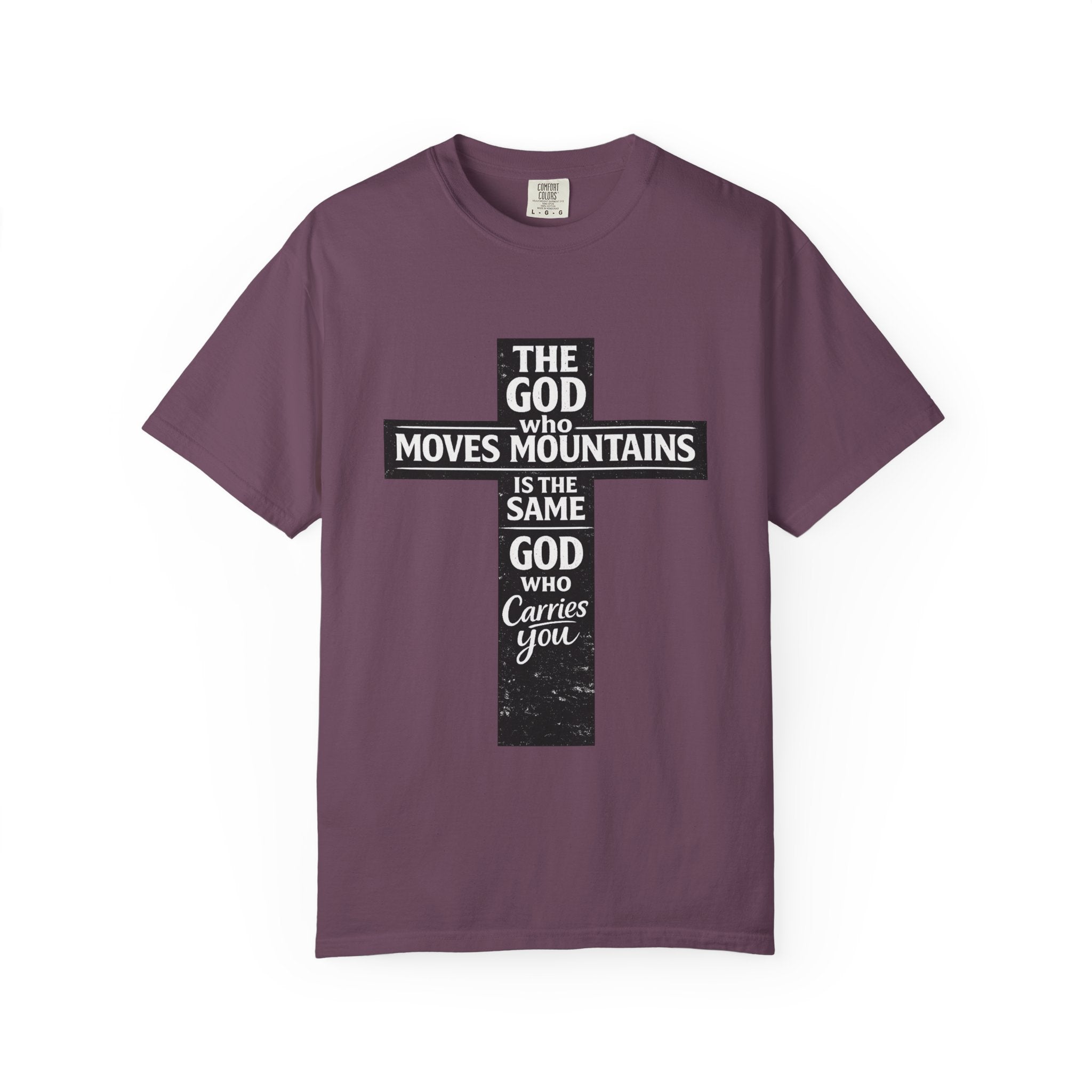 Christian Cross T-Shirt — "The God Who Moves Mountains is the Same God Who Carries You" Inspirational Faith Tee