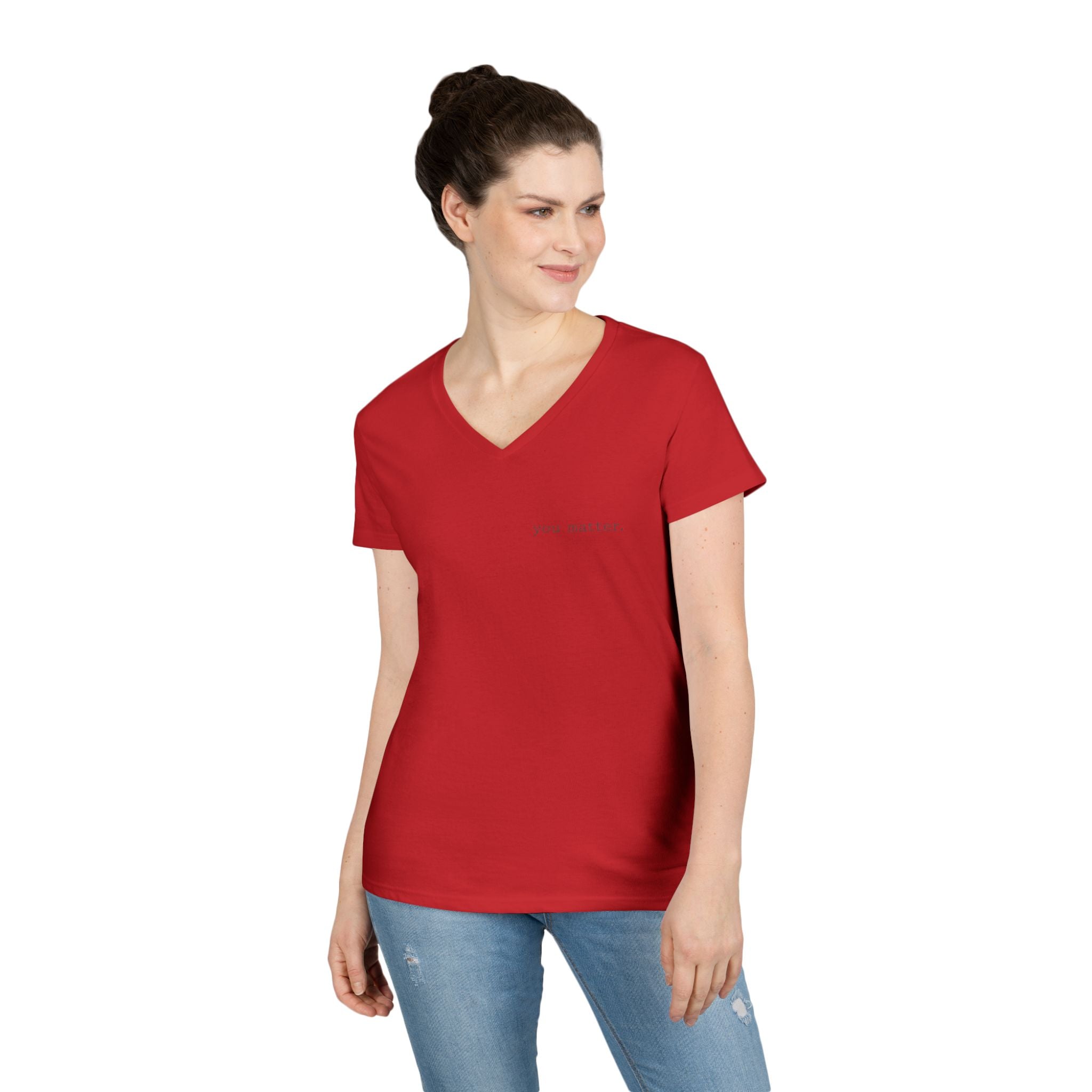 2/23 - You Matter V-Neck Tee — Inspirational Ladies' Message Shirt