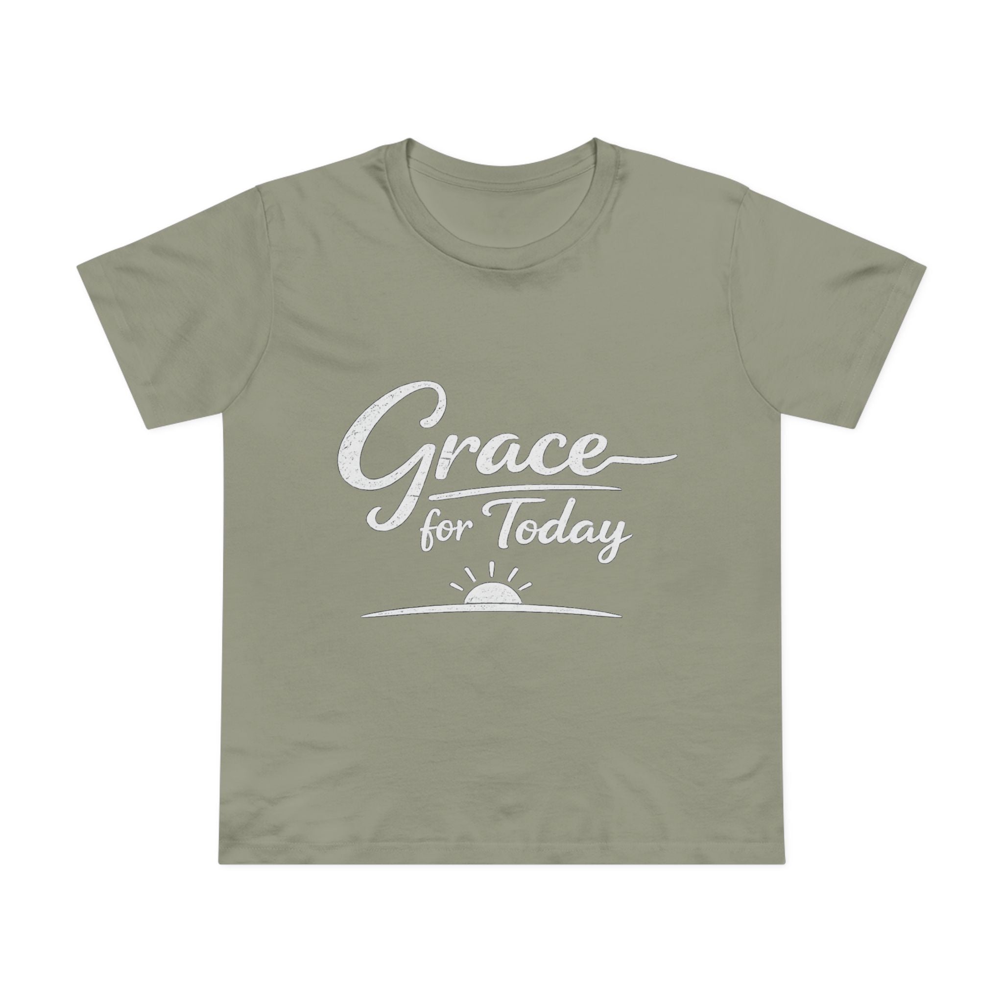 2/23 - Grace for Today Women’s Tee — Inspirational Morning Graphic Shirt