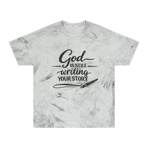 2/23 - Faith Graphic T-Shirt — “God Is Still Writing Your Story” Motivational Tee